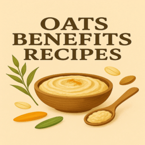 Oats-Benfits-recipes.